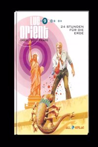 Luc Orient 9: 24 Stunden fur die Erde