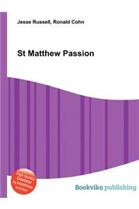 St Matthew Passion