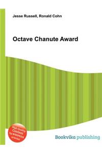Octave Chanute Award