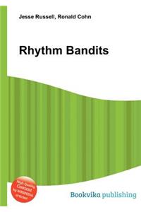 Rhythm Bandits