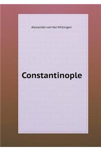 Constantinople