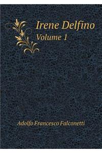 Irene Delfino Volume 1