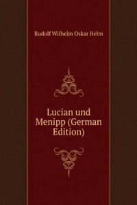 Lucian und Menipp (German Edition)