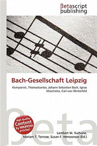 Bach-Gesellschaft Leipzig