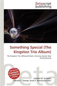 Something Special (the Kingston Trio Album)
