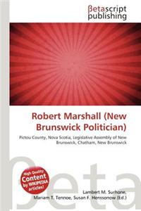 Robert Marshall (New Brunswick Politician)