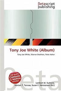 Tony Joe White (Album)