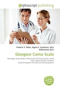 Glasgow Coma Scale