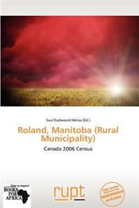 Roland, Manitoba (Rural Municipality)