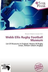Webb Ellis Rugby Football Museum