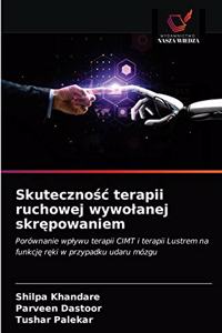 Skutecznośc terapii ruchowej wywolanej skrępowaniem