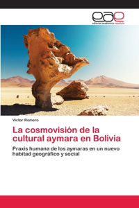 cosmovisión de la cultural aymara en Bolivia