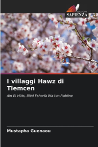 I villaggi Hawz di Tlemcen