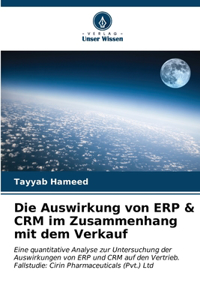 Auswirkung von ERP & CRM im Zusammenhang mit dem Verkauf