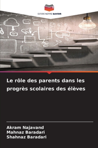 rôle des parents dans les progrès scolaires des élèves