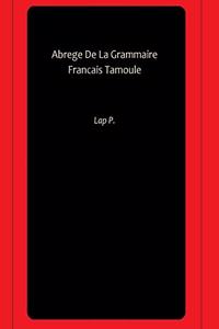 Abrege De La Grammaire Francais Tamoule