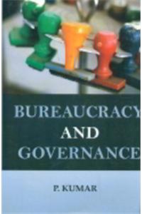 Bureaucracy and governance