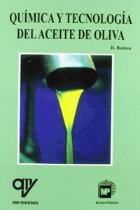QUIMICA Y TECNOLOGIA DEL ACEITE DE OLIVA