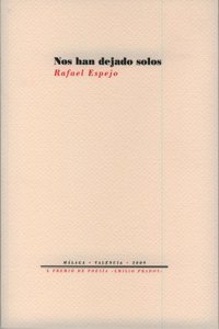 Nos han dejado solos