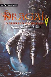 Dragal V: O segredo do dragon