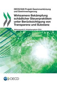 Wirksamere Bekämpfung schädlicher Steuerpraktiken unter Berücksichtigung von Transparenz und Substanz