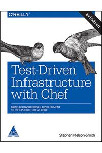 Test Driven Infrastructure with Chef
