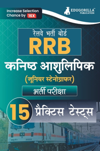 RRB Junior Stenographer Recruitment Exam Book 2023 (Hindi Edition) Railway Recruitment Board 15 Practice Tests (2200+ Solved MCQs) with Free Access To Online Tests