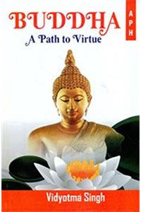 Buddha A Path To Virtue