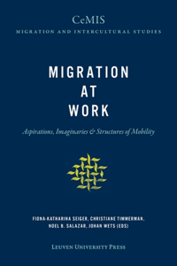 Migration at Work