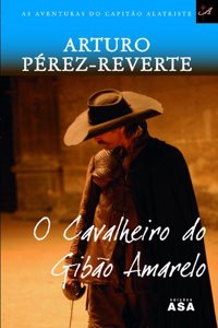 O cavalheiro do Gibao Amarelo