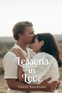 Lessons in Love