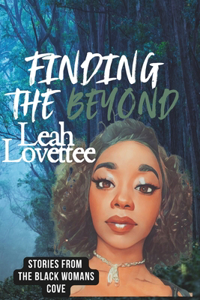 Finding The Beyond