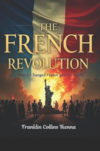 The French Revolution