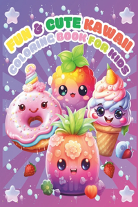Fun & Cute Kawaii Coloring Book for Kids