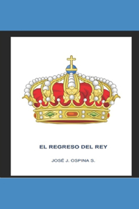 El Regreso del Rey