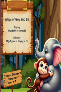 Whys of Goy and Eli