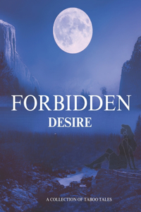 Forbidden desires