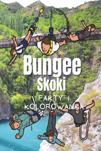 Skoki na bungee fakty i kolorowanka