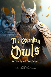 The Guardian Owls