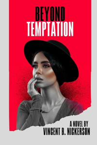 Beyond Temptation