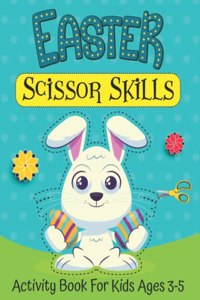 Easter Scissor Skills Activity Book For Kids Ages 3-5