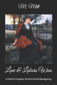 Love & Labors Won