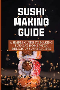 Sushi Making Guide