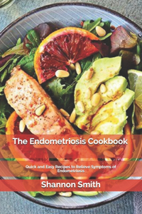 The Endometriosis Cookbook