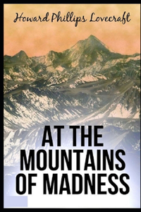 At the Mountains of Madness Annotated
