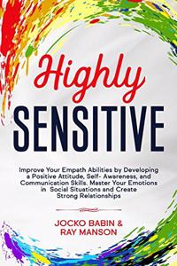 Highly Sensitive