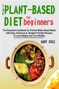 Plant-Based Diet for Beginners