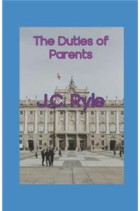 The Duties of Parents illustrated