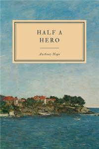 Half a Hero