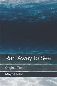 Ran Away to Sea